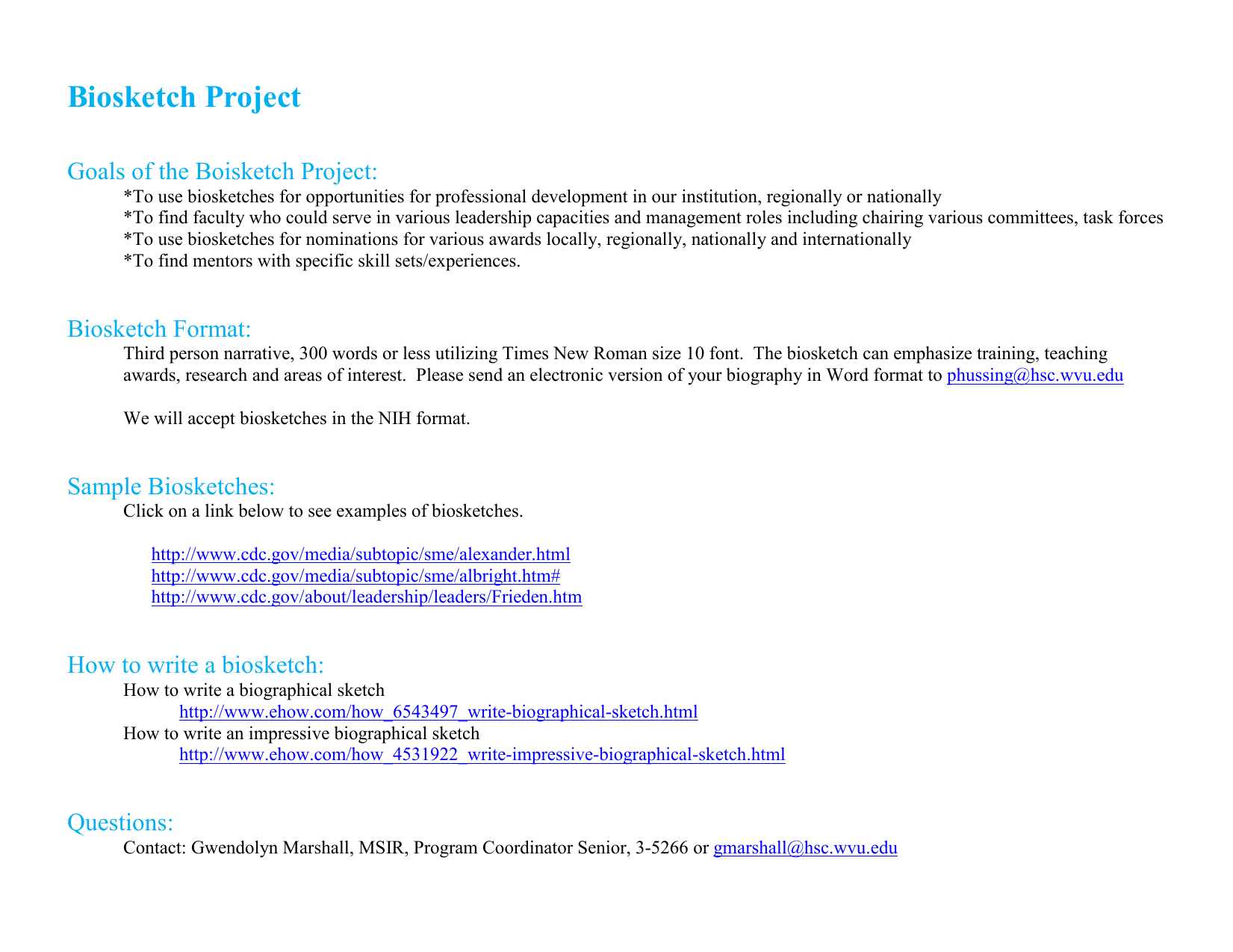 Biosketch Project Goals of the Boisketch Project: