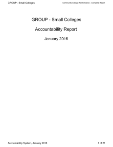 GROUP - Small Colleges Accountability Report January 2016 Accountability System, January 2016