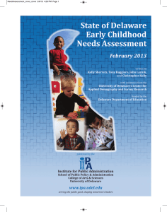 State of Delaware Early Childhood Needs Assessment February 2013