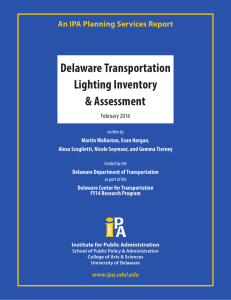 Delaware Transportation Lighting Inventory &amp; Assessment An IPA Planning Services Report
