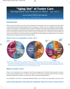 “Aging Out” of Foster Care Background and Resources Brief July 2012