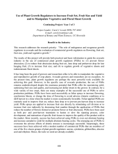 Use of Plant Growth Regulators to Increase Fruit Set, Fruit... and to Manipulate Vegetative and Floral Shoot Growth