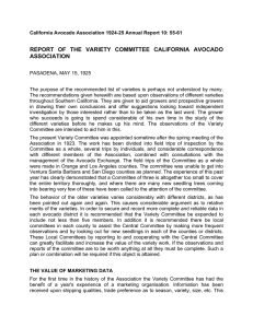 REPORT OF THE VARIETY COMMITTEE CALIFORNIA AVOCADO ASSOCIATION