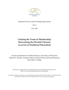 Coloring the Terms of Membership: Reinventing the Divided Citizenry   in an Era of Neoliberal Paternalism 