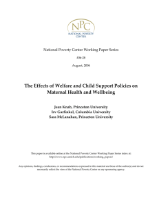 The Effects of Welfare and Child Support Policies on  Maternal Health and Wellbeing   