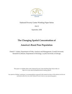 The Changing Spatial Concentration of   America’s Rural Poor Population   National Poverty Center Working Paper Series  