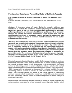 Physiological Maturity and Percent Dry Matter of California Avocado