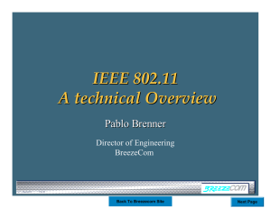 IEEE 802.11 A technical Overview Pablo Brenner Director of Engineering