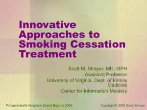 Innovative Approaches to Smoking Cessation Treatment