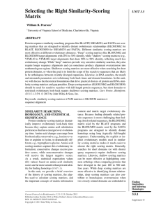 Selecting the Right Similarity-Scoring Matrix UNIT 3.5 William R. Pearson