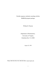 Flexible sequence similarity searching with the William R. Pearson Department of Biochemistry,