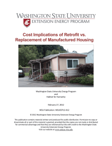 Cost Implications of Retrofit vs. Replacement of Manufactured Housing