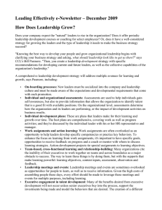 Leading Effectively e-Newsletter – December 2009 How Does Leadership Grow?