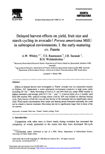 Delayed  harvest  effects  on yield,  fruit ... starch  cycling  in  avocado Mill.)