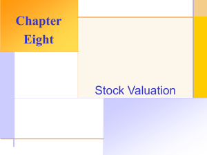 Chapter Eight Stock Valuation © 2003 The McGraw-Hill Companies, Inc. All rights reserved.