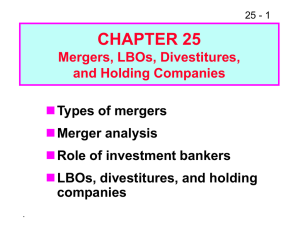 CHAPTER 25  Types of mergers Merger analysis