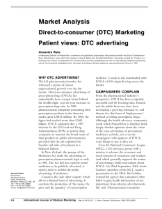 Market Analysis Direct-to-consumer (DTC) Marketing Patient views: DTC advertising Alexandra Wyke