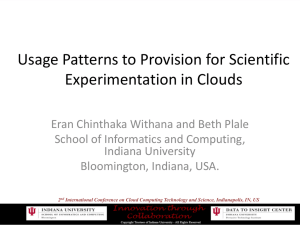 Usage Patterns to Provision for Scientific Experimentation in Clouds