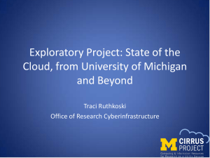 Exploratory Project: State of the Cloud, from University of Michigan and Beyond