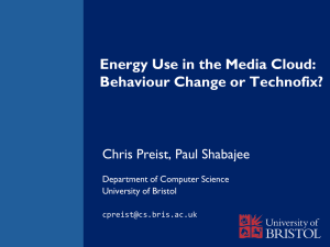 Energy Use in the Media Cloud: Behaviour Change or Technofix?