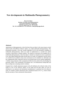 New developments in Multimedia Photogrammetry