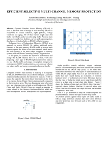 EFFICIENT SELECTIVE MULTI-CHANNEL MEMORY PROTECTION University of Rochester