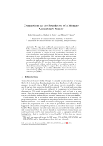 Transactions as the Foundation of a Memory Consistency Model ! Luke Dalessandro