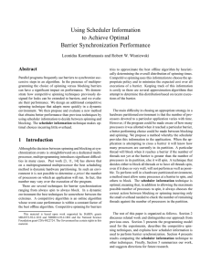 Using Scheduler Information to Achieve Optimal Barrier Synchronization Performance Abstract