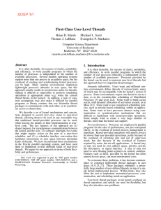 First-Class User-Level Threads Brian D. Marsh Michael L. Scott Thomas J. LeBlanc