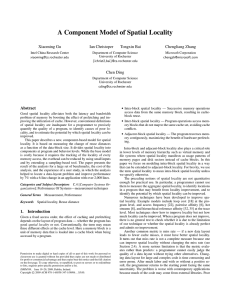 A Component Model of Spatial Locality Xiaoming Gu Ian Christoper Tongxin Bai