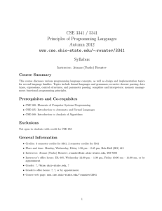 CSE 3341 / 5341 Principles of Programming Languages Autumn 2012 www.cse.ohio-state.edu/∼rountev/3341