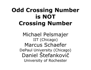 Odd Crossing Number is NOT Crossing Number Michael Pelsmajer