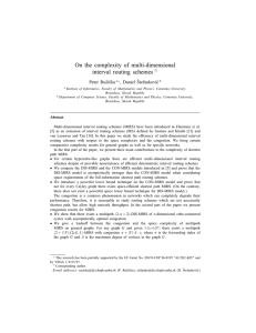 On the complexity of multi-dimensional interval routing schemes Peter Ruzicka , Daniel Stefankovic