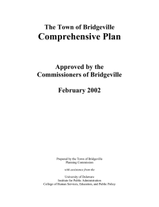 Comprehensive Plan The Town of Bridgeville Approved by the Commissioners of Bridgeville