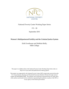 National Poverty Center Working Paper Series   #11 – 26  September 2011  Eirik Evenhouse and Siobhán Reilly, 