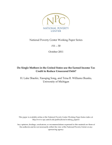 National Poverty Center Working Paper Series   #11 – 30  October 2011  H. Luke Shaefer, Xiaoqing Song, and Trina R. Williams Shanks, 