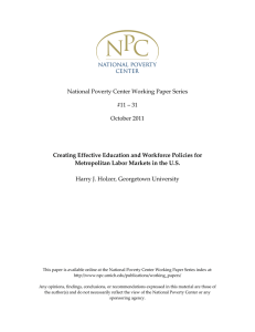 National Poverty Center Working Paper Series   #11 – 31  October 2011  Harry J. Holzer, Georgetown University  