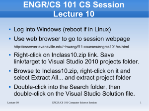 ENGR/CS 101 CS Session Lecture 10