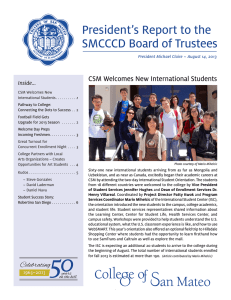 President’s Report to the SMCCCD Board of Trustees Inside...