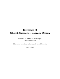 Elements of Object-Oriented Program Design Robert “Corky” Cartwright Copyright 1999-2009