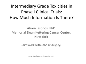 Intermediary Grade Toxicities in Phase I Clinical Trials: Alexia Iasonos, PhD