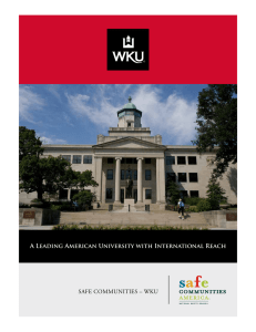 A Leading American University with International Reach SAFE COMMUNITIES – WKU