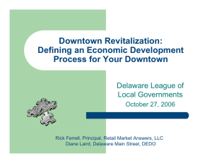 Downtown Revitalization: Defining an Economic Development Process for Your Downtown Delaware League of