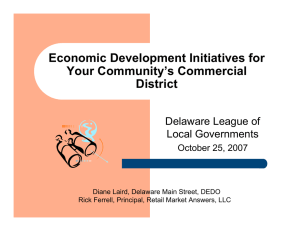 Economic Development Initiatives for Your Community’s Commercial District Delaware League of