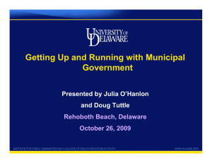 Getting Up and Running with Municipal Government Presented by Julia O’Hanlon