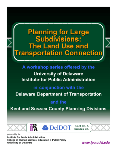 Planning for Large Subdivisions: The Land Use and Transportation Connection