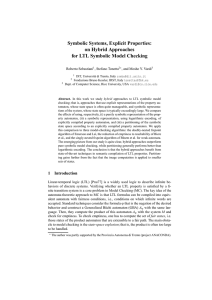 Symbolic Systems, Explicit Properties: on Hybrid Approaches for LTL Symbolic Model Checking