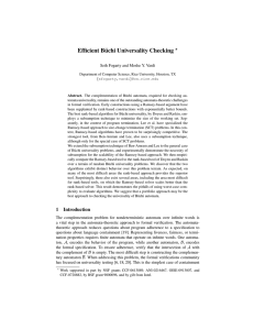 Efficient B ¨uchi Universality Checking ? Seth Fogarty and Moshe Y. Vardi