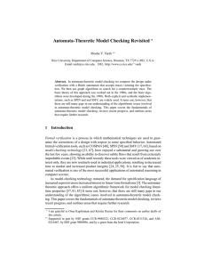 Automata-Theoretic Model Checking Revisited ⋆ Moshe Y. Vardi