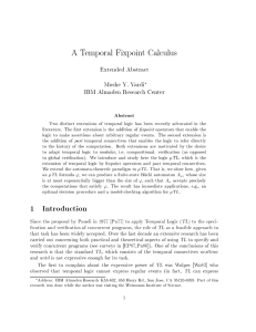 A Temporal Fixpoint Calculus Extended Abstract Moshe Y. Vardi IBM Almaden Research Center